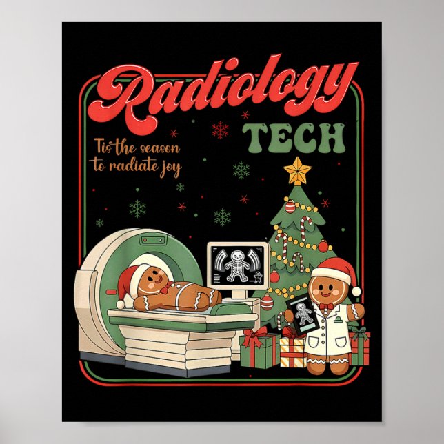 Christmas Radiology Tech Funny Gingerbread Man Rad Poster (Framsidan)