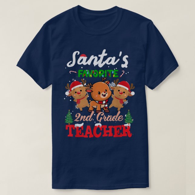 Christmas Reindeers Santas Favorite 2nd Teacher Xm T Shirt (Design framsida)