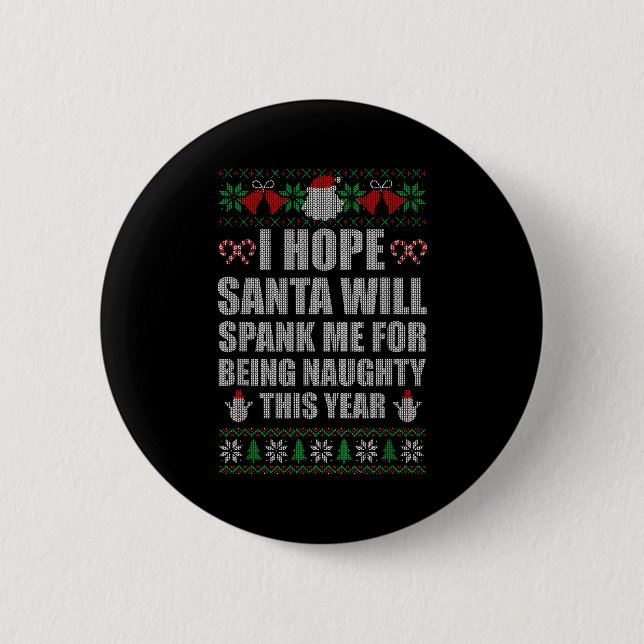 Christmas Santa Spank Naughty Ugly Christmas Sweat Knapp (Framsida)