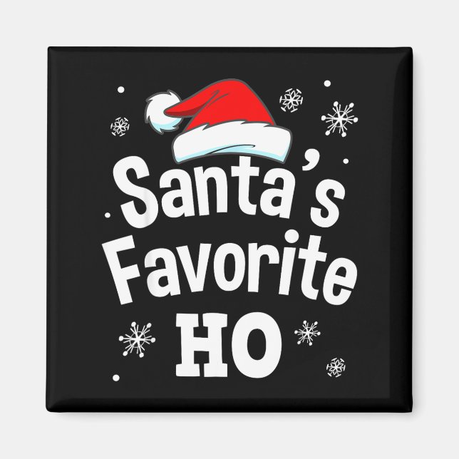 Christmas Santa's Favorite Ho Shirt, Adult Naughty Magnet (Framsidan)