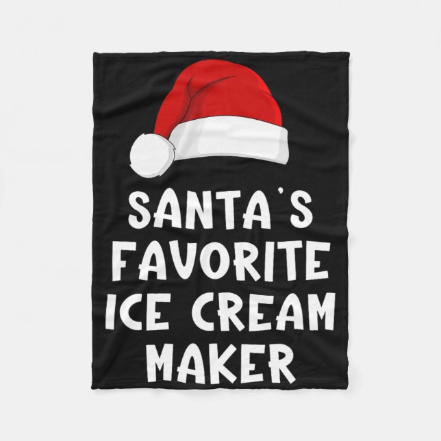 Christmas Santa's Favorite Ice Cream Maker Funny I Fleecefilt (Framsidan)