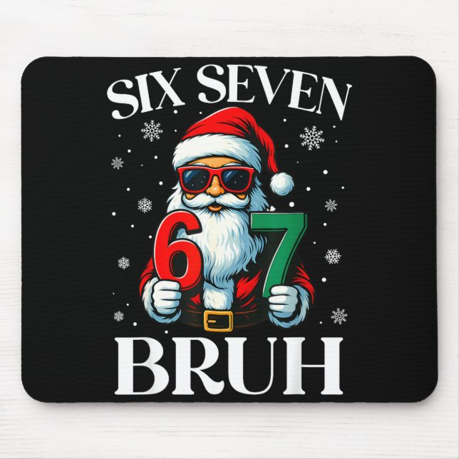 Christmas Six Seven Bruh Meme 6 7 Slang Cool Santa Musmatta (Framsidan)