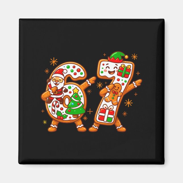 Christmas Six Seven Dabbing Cool Meme 67 Xmas Dab  Magnet (Framsidan)