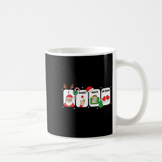 Christmas Slp Visuals - I Want Work All Done Holid Kaffemugg (Höger)