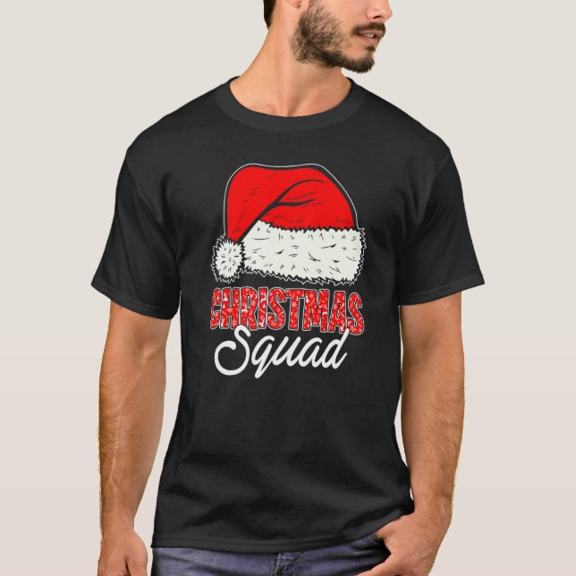 Christmas Squad Santa Hat  Matching Family Christm T Shirt (Framsida)