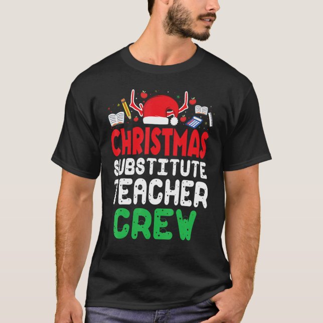Christmas Substitute Teacher Crew Wonderful Xmas P T Shirt (Framsida)