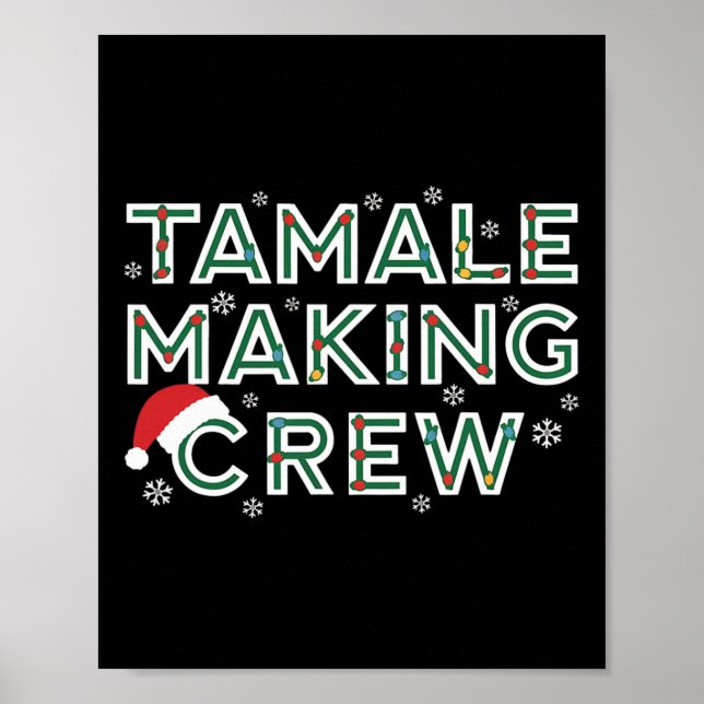 Christmas Tamale Making Crew Mexican Food Family M Poster (Framsidan)