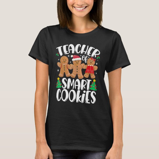 Christmas Teacher Cute Gingerbread Cookies T Shirt (Framsida)