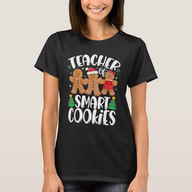 Christmas Teacher Cute Gingerbread Cookies T Shirt (Framsida)