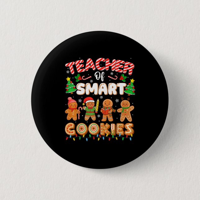 Christmas Teacher Of Smart Cookies Funny Cute Ging Knapp (Framsida)