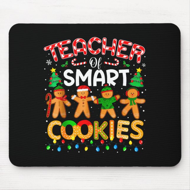Christmas Teacher Of Smart Cookies Funny Cute Ging Musmatta (Framsidan)