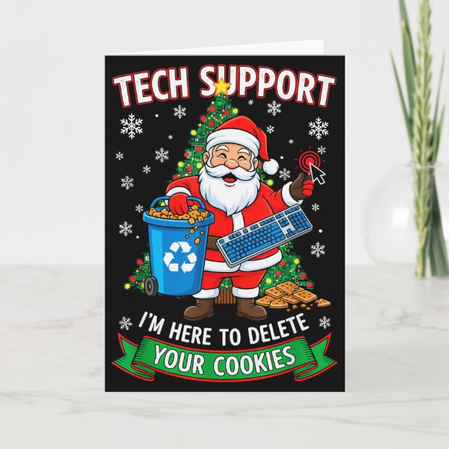 Christmas Tech Support Here To Delete Funny Cookie Kort (Framsida)