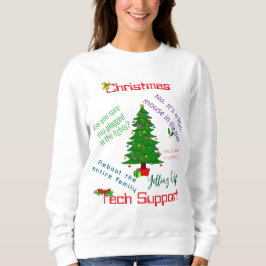 Christmas Tech Support Sweatshirt T Shirt