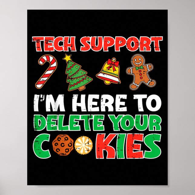 Christmas Tech Suprt Delete Cookies Funny Xmas Men Poster (Framsidan)