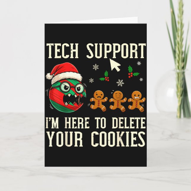 Christmas Tech Suprt Here To Delete Cookies It Men Kort (Framsida)