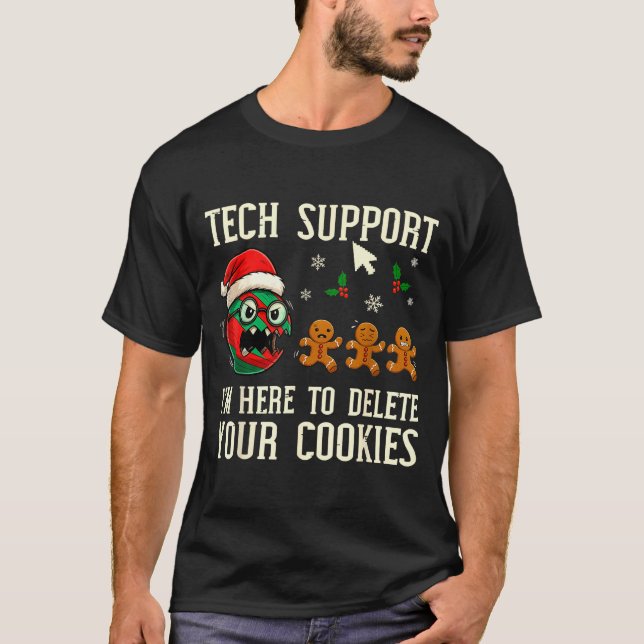 Christmas Tech Suprt Here To Delete Cookies It Men T Shirt (Framsida)