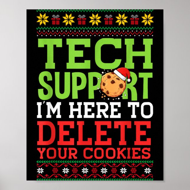 Christmas Tech Suprt Here To Delete Cookies Ugly S Poster (Framsidan)