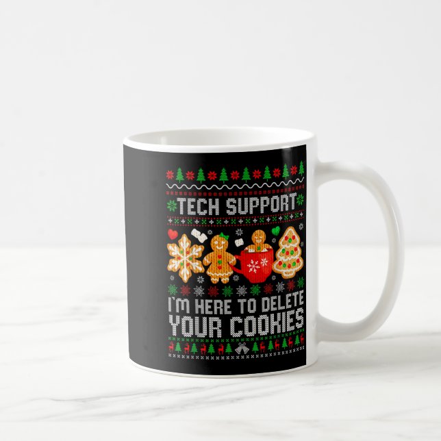 Christmas Tech Suprt Here To Delete Cookies Ugly X Kaffemugg (Höger)