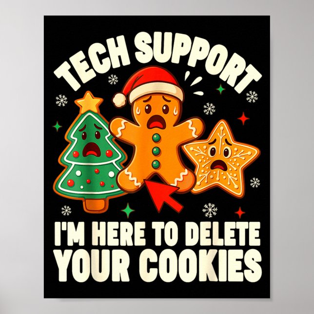Christmas Tech Suprt Here To Delete Cookies Xmas M Poster (Framsidan)