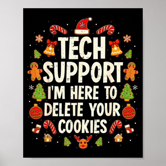 Christmas Tech Suprt Here To Delete Cookies Xmas M Poster (Framsidan)
