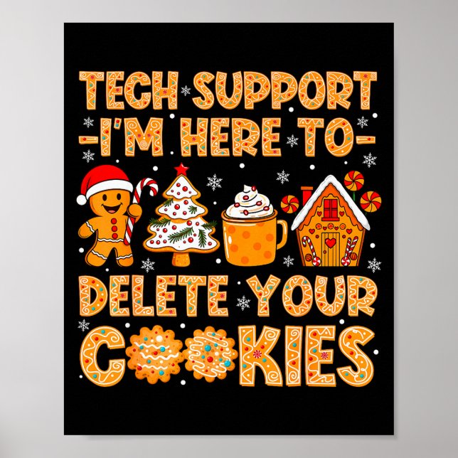 Christmas Tech Suprt Here To Delete Cookies Xmas M Poster (Framsidan)