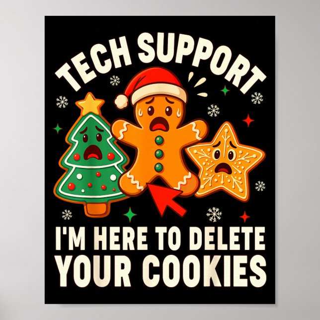 Christmas Tech Suprt Here To Delete Cookies Xmas M Poster (Framsidan)