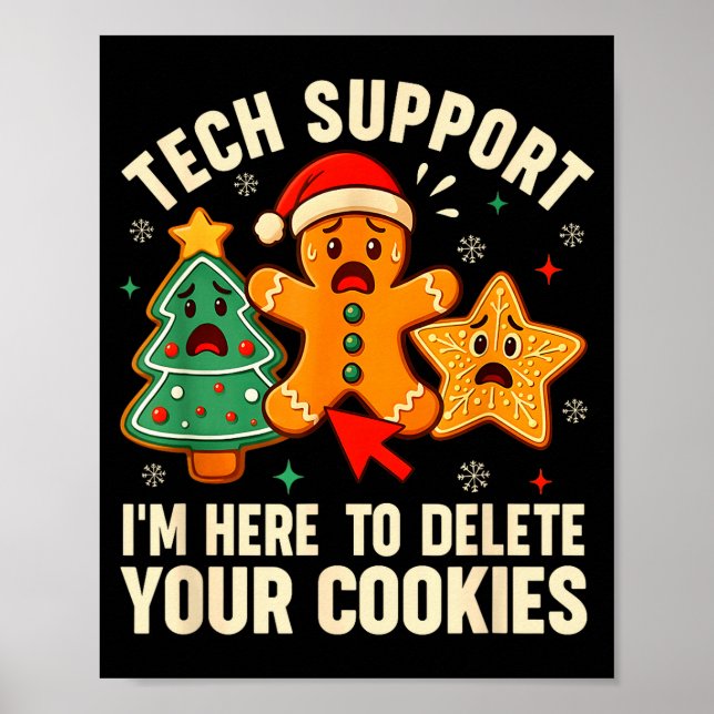 Christmas Tech Suprt Here To Delete Cookies Xmas M Poster (Framsidan)