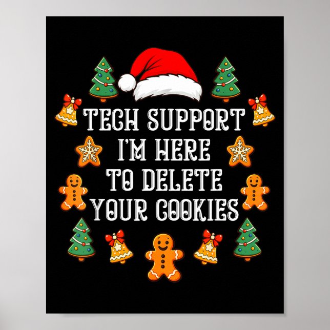 Christmas Tech Suprt Here To Delete Cookies Xmas M Poster (Framsidan)