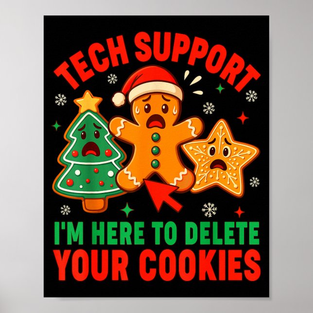 Christmas Tech Suprt Here To Delete Cookies Xmas M Poster (Framsidan)
