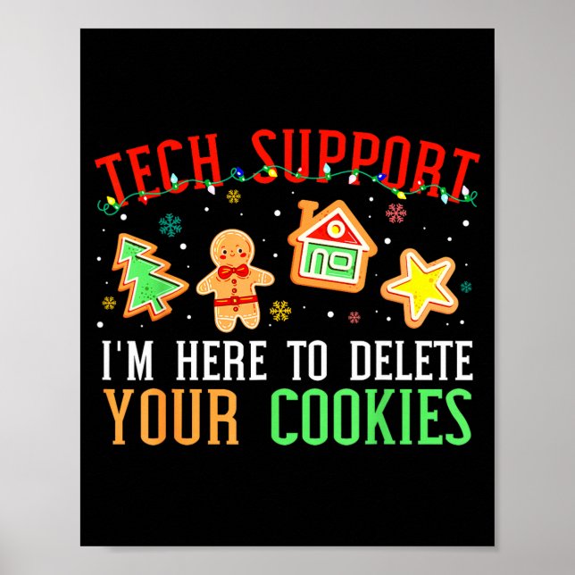 Christmas Tech Suprt Here To Delete Cookies Xmas M Poster (Framsidan)