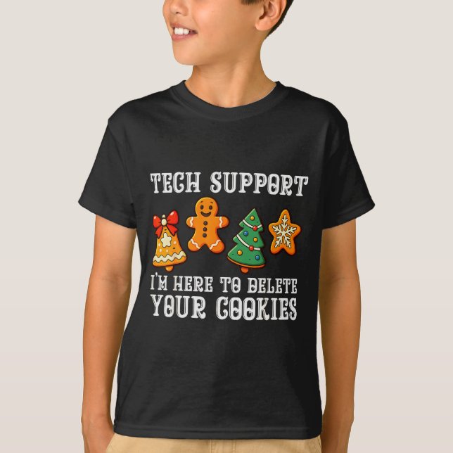 Christmas Tech Suprt Here To Delete Cookies Xmas M T Shirt (Framsida)