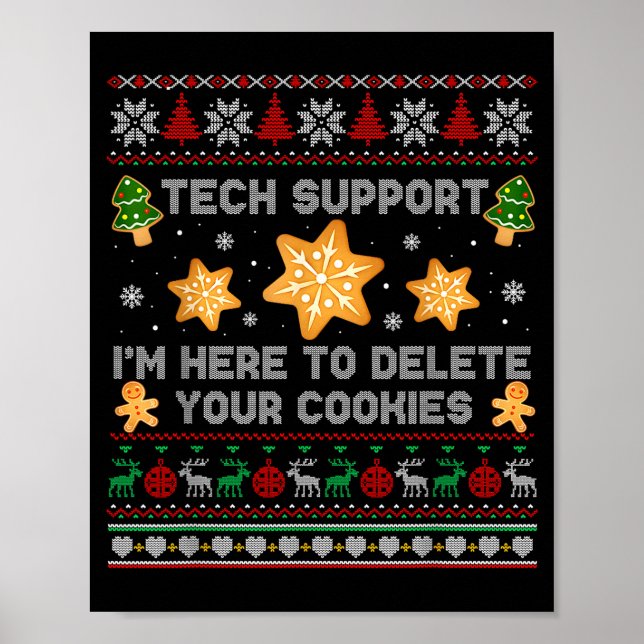 Christmas Tech Suprt Here To Delete Cookies Xmas P Poster (Framsidan)