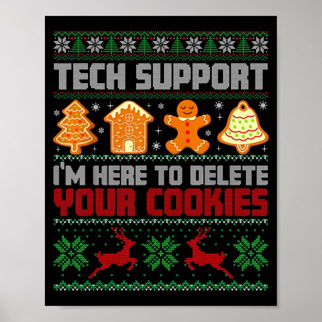 Christmas Tech Suprt I'm Here To Delete Cookies Me Poster (Framsidan)