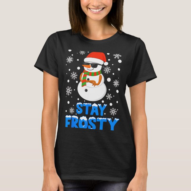 Christmas Tee Funny Frosty Xmas Cool Snowman Women (Framsida)
