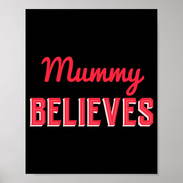 Christmas Traditions Red Believes D T Shirt  Poster (Framsidan)