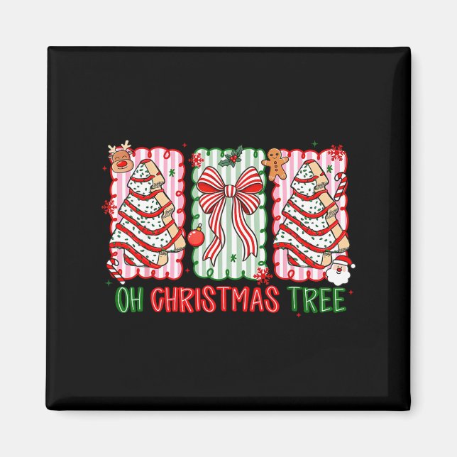 Christmas Tree Cake Funny Quote Oh Christmas Tree  Magnet (Framsidan)