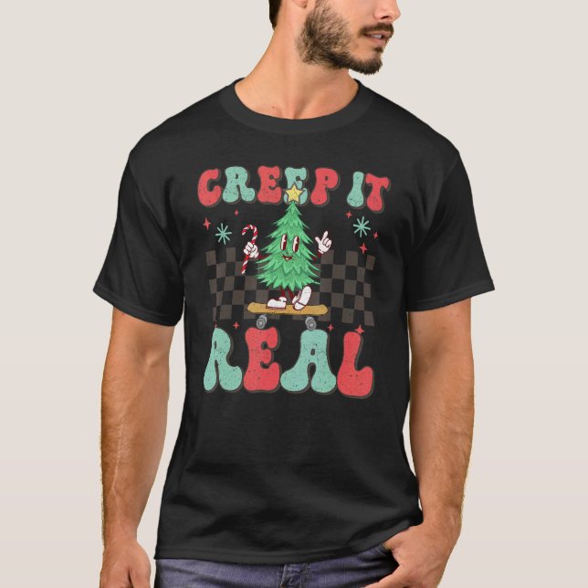 Christmas Tree Skateboarding Creep it Real Xmas Ho T Shirt (Framsida)