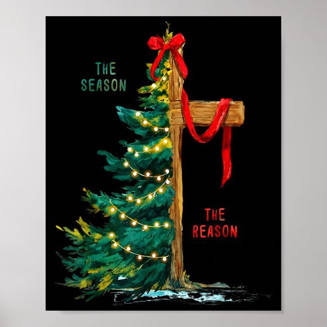 Christmas Tree The Season Jesus Cross The Reason  Poster (Framsidan)