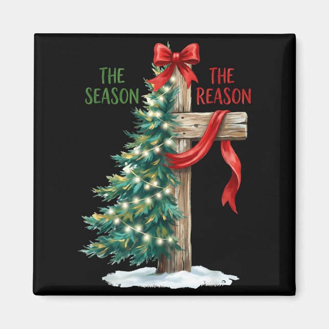 Christmas Tree The Season Jesus Cross The Reason X Magnet (Framsidan)