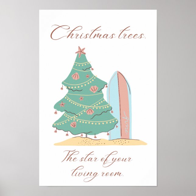 Christmas trees. The star of your  living room Poster (Framsidan)