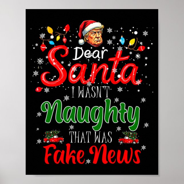 Christmas Trump Dear Santa Fake News Funny Xmas Me Poster (Framsidan)