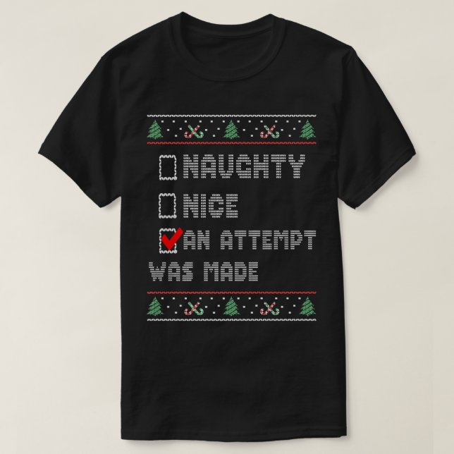 Christmas Ugly Sweater, Naughty Or Nice Christmas  T Shirt (Design framsida)