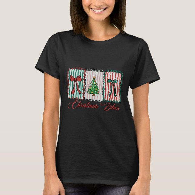 Christmas Vibes Festive Holiday Design T Shirt (Framsida)