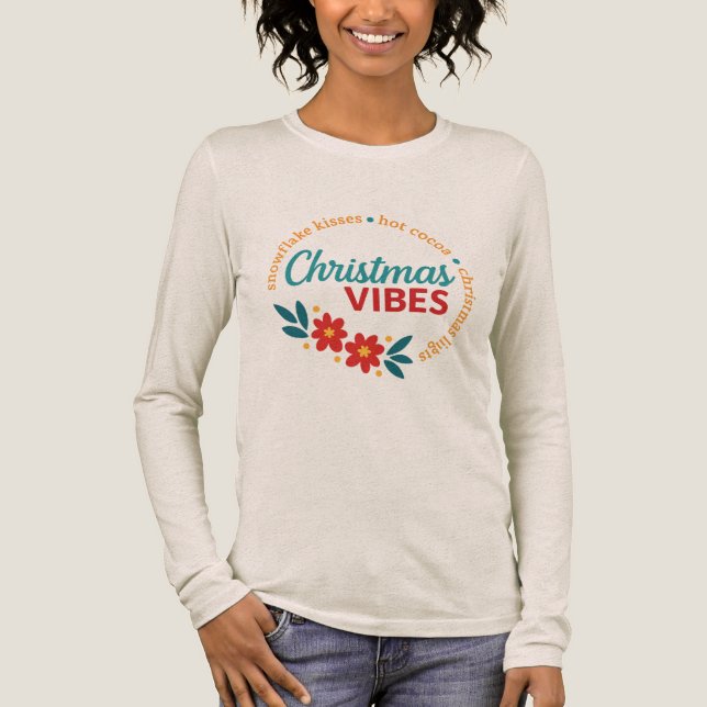 Christmas Vibes Women’s Long Sleeve Shirt T Shirt (Framsida)