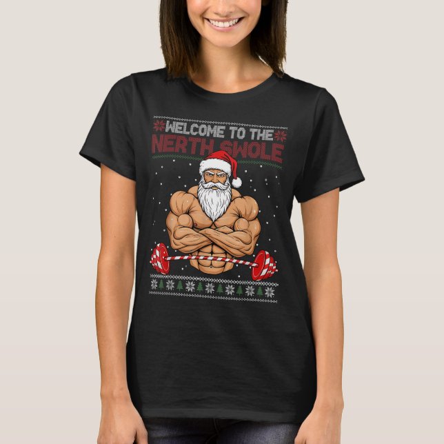 Christmas Workout Welcome To North Swole Xmas Gym  T Shirt (Framsida)