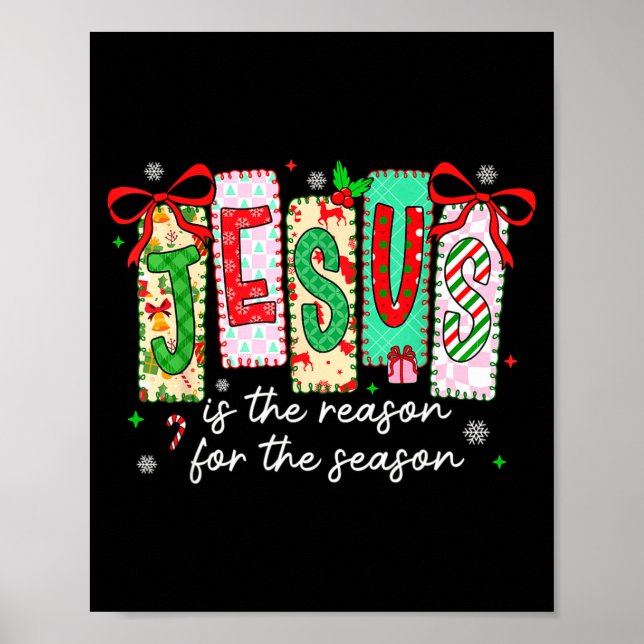Christmas Xmas Jesus Is The Reason For The Season  Poster (Framsidan)