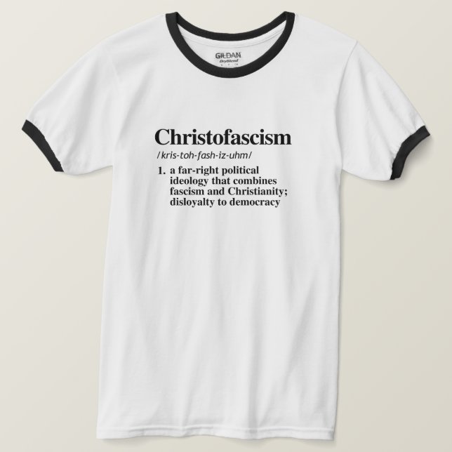 Christofascism Definition T Shirt (Design framsida)