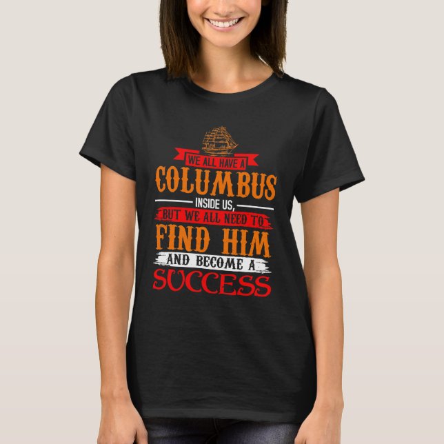 christopher columbus celebration Gift T Shirt (Framsida)