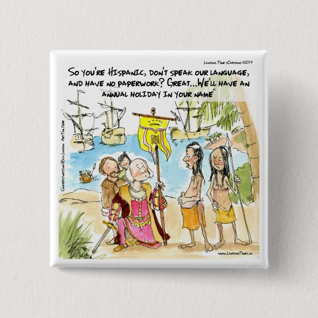 Christopher Columbus immigrerar till Amerika Rolig Knapp (Framsida)