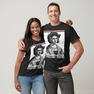 Christopher Columbus T Shirt